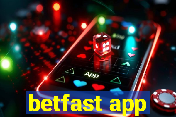 betfast app